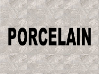 PORCELAIN